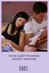 Dad's and Sleep Training